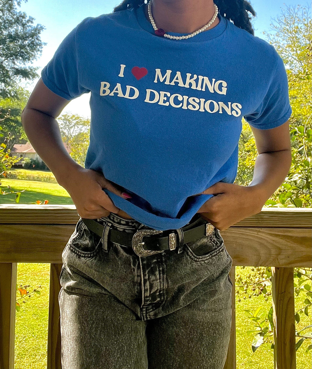 I love making bad decisions baby tee | I heart tee | heart tee shirt |  I heart making bad decisions shirt | funny shirt | funny baby tee