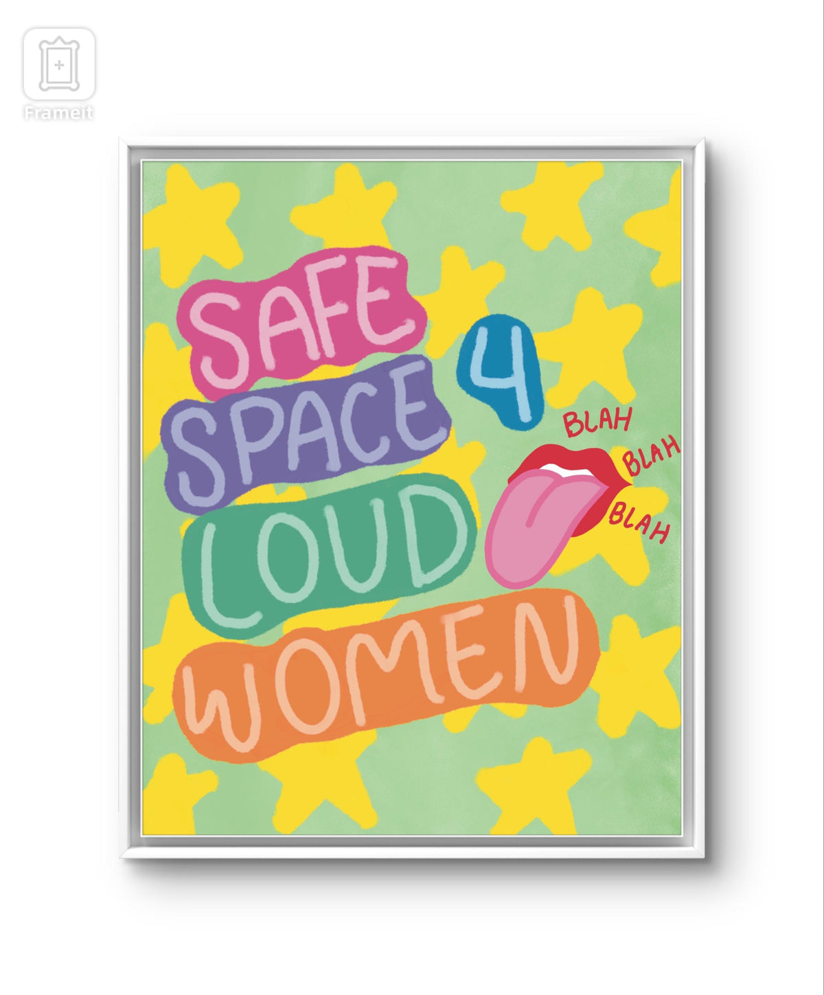 safe space for loud women art print| modern art print | unique wall art | colorful wall art | Pinterest art prints | bedroom decor | poster