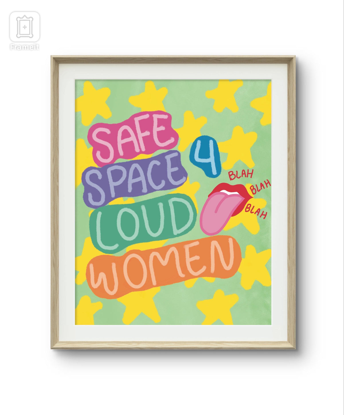 safe space for loud women art print| modern art print | unique wall art | colorful wall art | Pinterest art prints | bedroom decor | poster