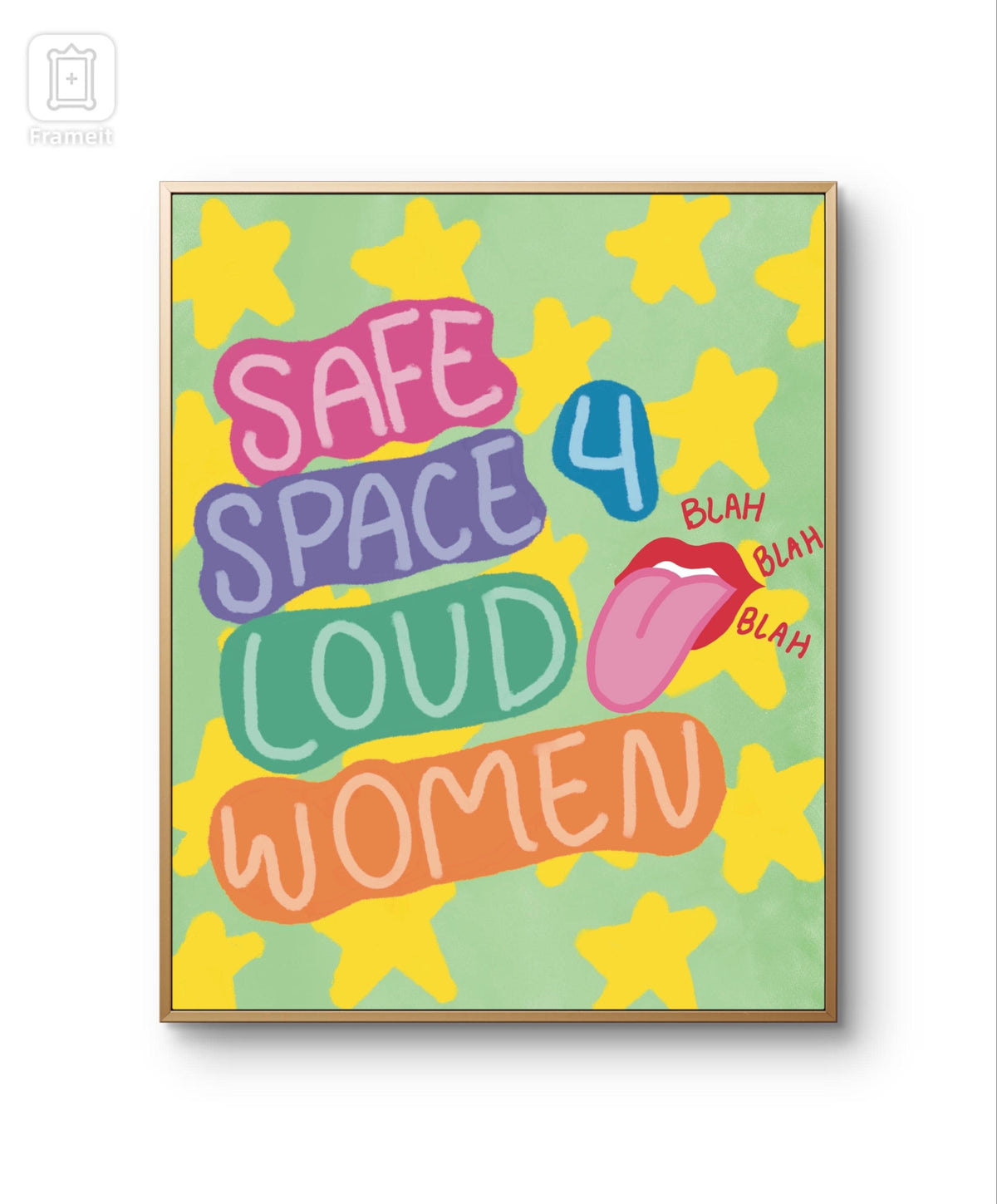 safe space for loud women art print| modern art print | unique wall art | colorful wall art | Pinterest art prints | bedroom decor | poster