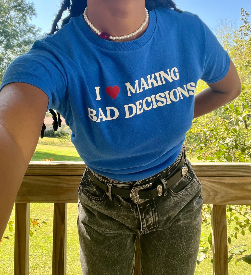 I love making bad decisions baby tee | I heart tee | heart tee shirt |  I heart making bad decisions shirt | funny shirt | funny baby tee
