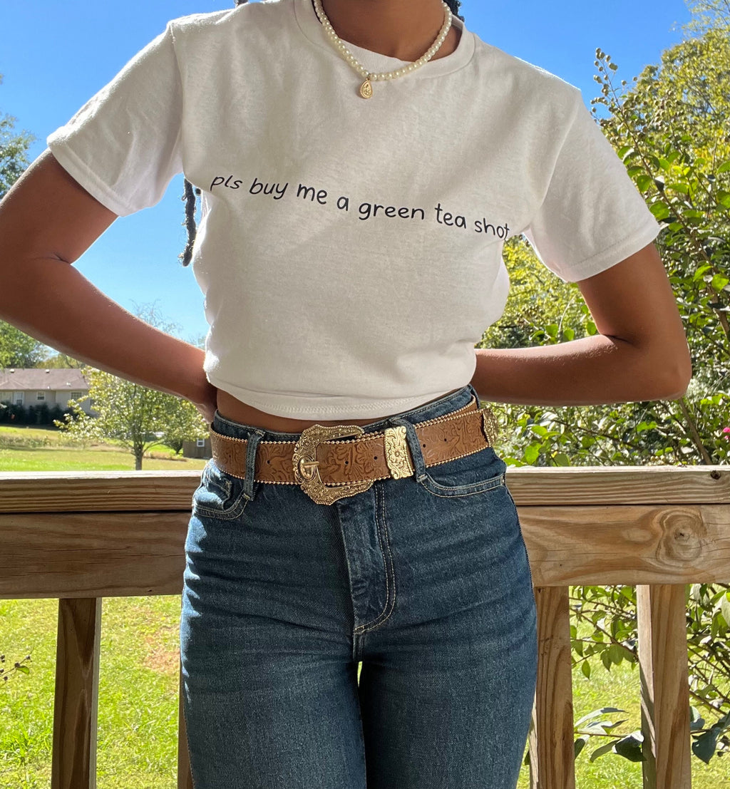 pls buy me a green tea shot BABY TEE| funny tee | going out short | downtown shirt | bachelorette trip shirt | green tea shot shirt |